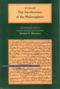 Hardcover The Incoherence of the Philosophers, 2nd Edition Book