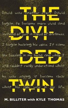 The Divided Twin - Book #2 of the Divided Series