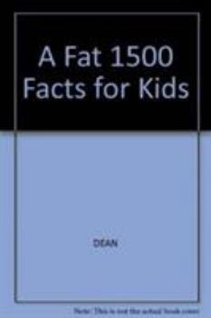 Hardcover A Fat 1500 Facts for Kids Book