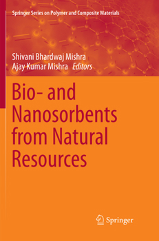 Paperback Bio- And Nanosorbents from Natural Resources Book