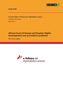 Paperback African Court of Human and Peoples' Rights. Development and procedural problems Book