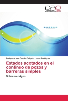Paperback Estados acotados en el continuo de pozos y barreras simples [Spanish] Book