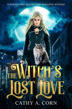 Paperback The Witch's Lost Love: Supernatural Beyond Time Romantic Mystery Book