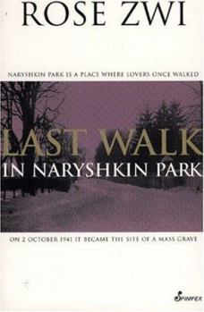 Paperback Last Walk in Naryshkin Park Book