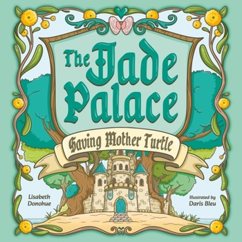Paperback The Jade Palace: Saving Mother Turtle Book
