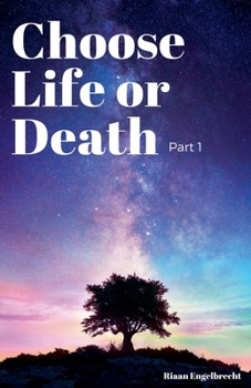 Paperback Choose Life or Death Part One Book
