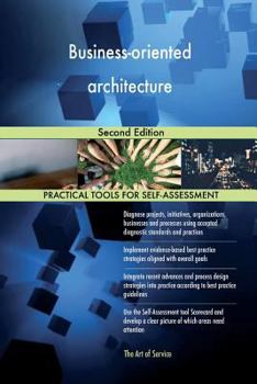 Paperback Business-oriented architecture: Second Edition Book