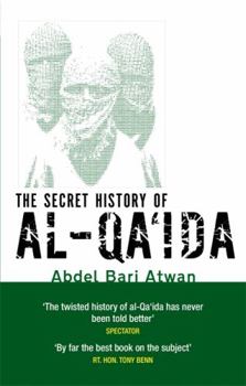 Paperback The Secret History Of Al-Qa'ida Book