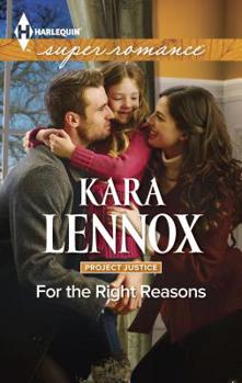 Mass Market Paperback For the Right Reasons [Large Print] Book