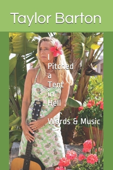 Paperback I Pitched a Tent in Hell: Words & Music Book