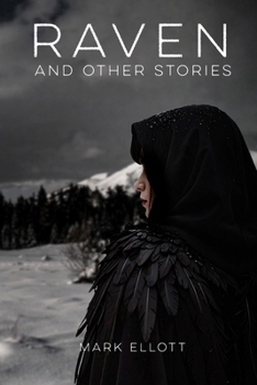 Raven: And Other Stories (Short Stories)