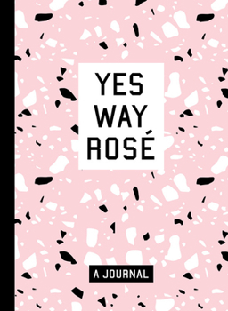 Hardcover Yes Way Rosé Blank Journal Book