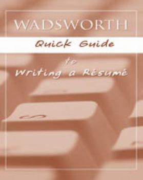 Paperback Custom Enrichment Module: Wadsworth Quick Guide to Writing a Resume Book