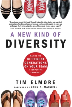 Hardcover A New Kind of Diversity: Making the Different Generations on Your Team a Competitive Advantage Book