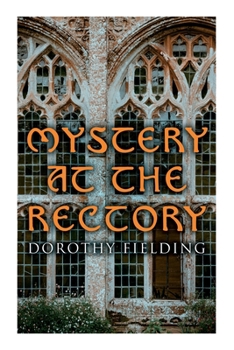 Paperback Mystery at the Rectory: A Murder Thriller Book