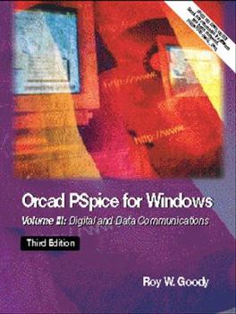 Paperback OrCAD PSpice for Windows: Volume III: Digital and Data Communications Book