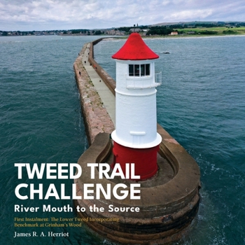 Paperback Tweed Trail Challenge: River Mouth to the Source Book