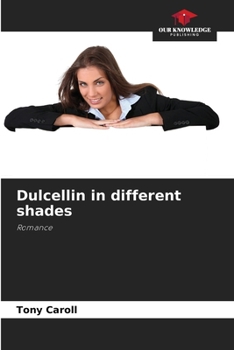 Paperback Dulcellin in different shades Book