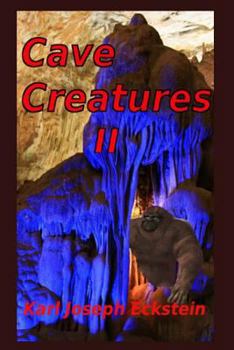 Paperback Cave Creatures II Book