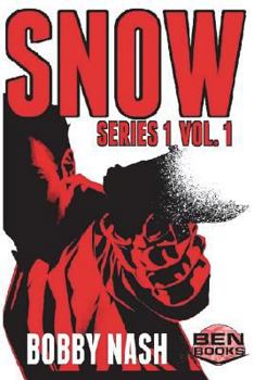 Snow: Series 1, Vol. 1 - Book  of the Snow