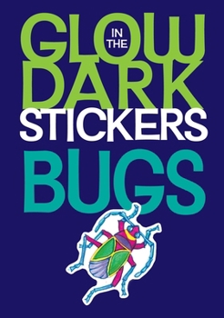 Paperback Glow-In-The-Dark Bugs Stickers Book