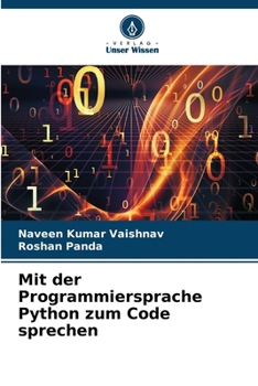 Paperback Mit der Programmiersprache Python zum Code sprechen [German] Book