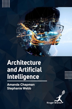 Hardcover Architecture and Artifical Intelligence Book