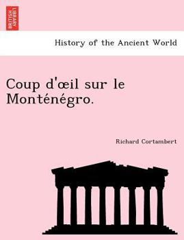 Paperback Coup d'oeil sur le Monte&#769;ne&#769;gro. [French] Book