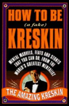 Paperback How to Be Fake Kreskin Book