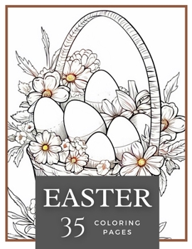 Paperback Easter Coloring Book: For All Ages Book