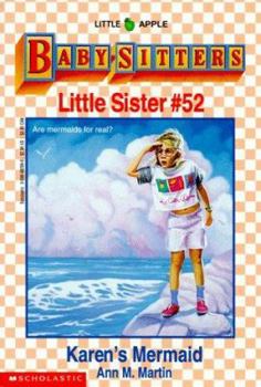 Karen's Mermaid (Baby-Sitters Little Sister, #52) - Book #52 of the Baby-Sitters Little Sister