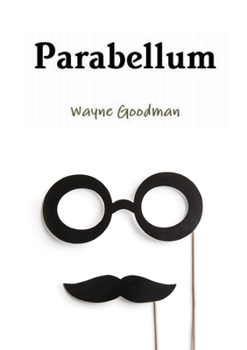 Paperback Parabellum: A guide to dealing with Hecklers Book