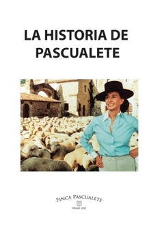 Paperback La Historia de Pascualete [Spanish] Book