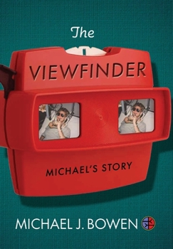 Hardcover The Viewfinder: Michael's Story Book