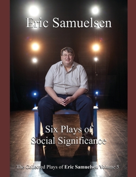 Paperback Six Plays of Social Significance Book