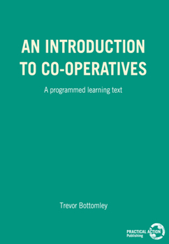Paperback An Introduction to Co-Operatives: A Programmed Learning Text Book