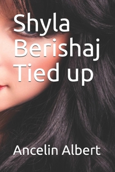 Paperback Shyla Berishaj Tied up Book