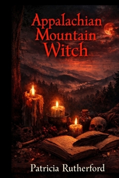 Paperback Appalachian Mountain Witch Book