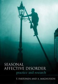 Hardcover Seasonal Affective Disorder: Practice and Research Book