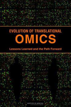 Paperback Evolution of Translational Omics: Lessons Learned and the Path Forward Book