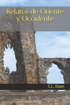 Paperback Relatos de Oriente y Occidente [Spanish] Book