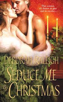 Seduce Me by Christmas - Book #3 of the Illegitimate Bachelor
