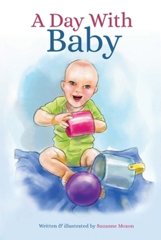Paperback A Day With Baby Book