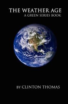 Paperback The Weather Age Book