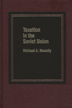 Hardcover Taxation in the Soviet Union Book