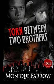 Paperback Torn Between Two Brothers Volume II Book