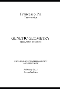 Paperback GENETIC GEOMETRY Space, time, awareness Book
