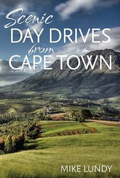 Paperback Scenic Day Drives from Cape Town Book