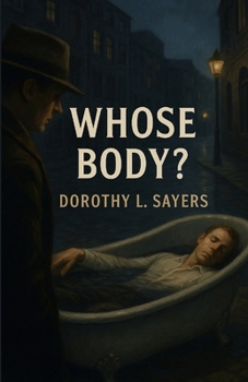Paperback Whose Body (Illustrated) Book