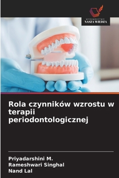 Paperback Rola czynników wzrostu w terapii periodontologicznej [Polish] Book